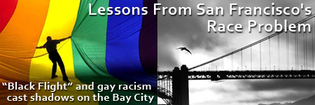 Lessons From San Francisco's Race Problems